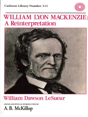 cover image of William Lyon Mackenzie